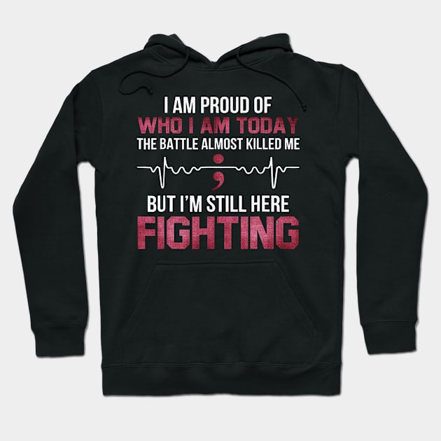 The Battles Almost Killed Me I Am Still Here Fighting Sickle Cell Awareness Burgundy Ribbon Warrior Hoodie by celsaclaudio506